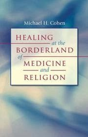 Tapa de Healing at the Borderland of Medicine and Religion (Studies in Social Medicine)