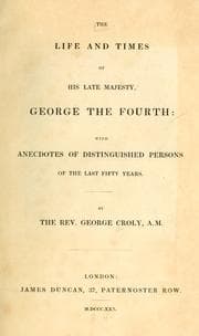 Tapa de Life and times of His late Majesty George the Fourth
