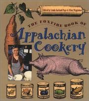 Tapa de The Foxfire book of Appalachian cookery