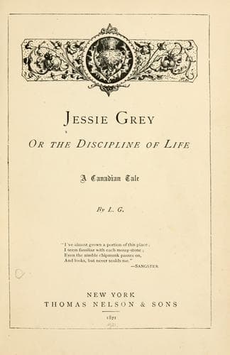 Tapa de Jessie Grey; or, The discipline of life