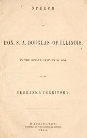 Tapa de Speech of Hon. S. A. Douglas, of Illinois, in the Senate, January 30, 1854, on the Nebraska Territory