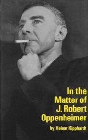 Tapa de In the Matter of J. Robert Oppenheimer; A Play Freely Adapted on the Basis of the Documents by Heinar Kipphardt. (Mermaid Dramabook Series)