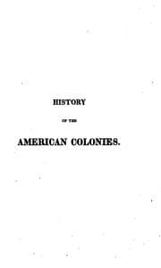 Tapa de A history of the colonies planted by the English on the continent of North America
