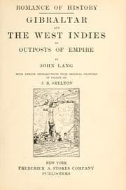 Tapa de Gibraltar and the West Indies; or, Outposts of empire