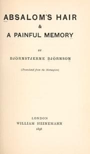 Tapa de Absalom's hair ; and, A painful memory