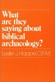 Tapa de What are they saying about biblical archaeology?