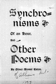 Tapa de Synchronisms of an hour and other poems