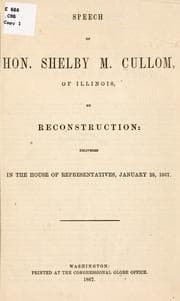 Tapa de Speech of Hon. Shelby M. Cullom, of Illinois, on reconstruction