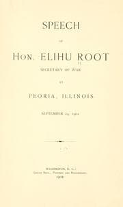 Tapa de Speech of Hon. Elihu Root, secretary of war, at Peoria, Illinois, September 24, 1902
