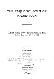 Tapa de The early schools of Naugatuck