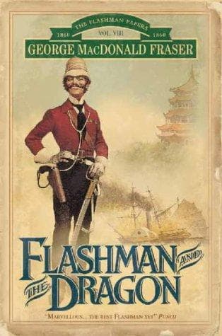 Tapa de Flashman and the Dragon (The Flashman Papers)