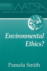 Tapa de What are they saying about environmental ethics?