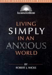 Tapa de Living Simply in an Anxious World