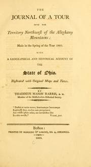 Tapa de The journal of a tour into the territory northwest of the Alleghany Mountains ; made in the spring of the year 1803