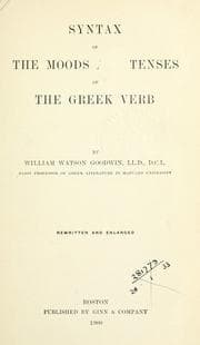 Tapa de Syntax of the moods and tenses of the Greek verb
