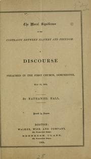 Tapa de The moral significance of the contrasts between slavery and freedom