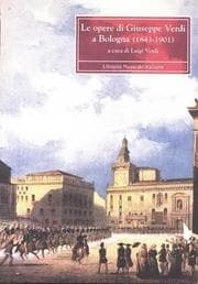 Tapa de Opere Di Giuseppe Verdi a Bologna (1843-1901)