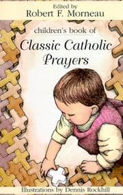 Tapa de Children's Book of Classic Catholic Prayers