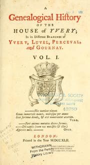 Tapa de A genealogical history of the house of Yvery in its different branches of Yvery, Luvel, Perceval, and Gournay