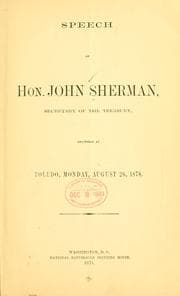 Tapa de Speech of Hon. John Sherman, secretary of the Treasury, delivered at Toledo, Monday, August 26, 1878