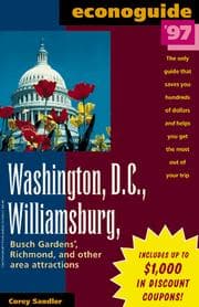 Tapa de Econoguide 1997 Washington Dc, Williamsburg, Busch Gardens, Richmond and Other Area Attractions (Econoguide Series)