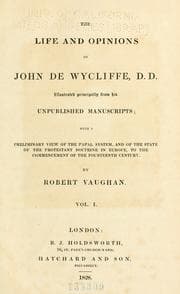 Tapa de The life and opinions of John de Wycliffe