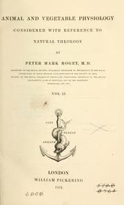 Tapa de Animal and vegetable physiology, considered with reference to natural theology, by Peter Mark Roget ..