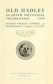 Tapa de Old Hadley quarter millenial celebration, 1909