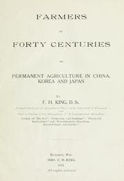 Tapa de Farmers of forty centuries; or, Permanent agriculture in China, Korea and Japan