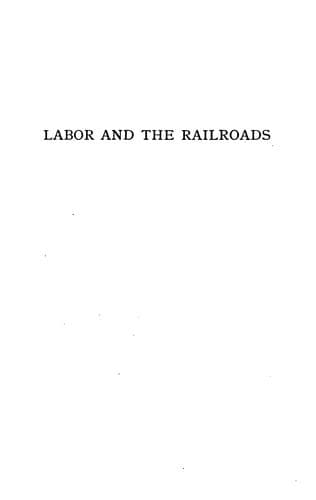 Tapa de Labor and the Railroads