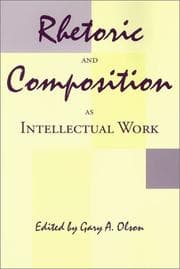 Tapa de Rhetoric and composition as intellectual work