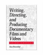Tapa de Writing, Directing, and Producing Documentary Films and Videos