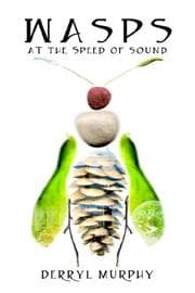 Tapa de Wasps at the Speed of Sound