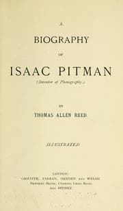 Tapa de A biography of Isaac Pitman (inventor of phonography)