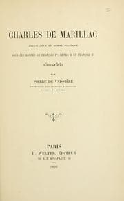 Tapa de Charles de Marillac, ambassadeur et homme politique sous les règnes de François 1er, Henry 2 et François 2, 1510-1560