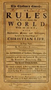 Tapa de The Christian's exercise, or, Rules to live above the world while we are in it