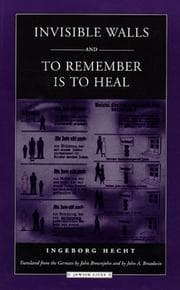 Tapa de Invisible Walls and To Remember is to Heal