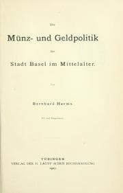 Tapa de Die münz- und geldpolitik der stadt Basel im mittelalter