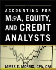 Tapa de Accounting for M&A, Equity, and Credit Analysts