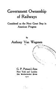 Tapa de Government ownership of railways considered as the next great step in American progress