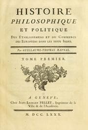 Tapa de Histoire philosophique et politique des établissemens et du commerce des Européens dans les deux Indes