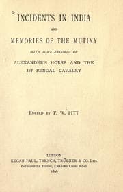 Tapa de Incidents in India and memories of the mutiny, with some records of Alexander's Horse and the 1st Bengal Cavalry