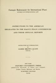 Tapa de Instructions to the American delegates to the Hague peace conferences and their official reports