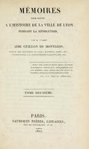 Tapa de Mémoires pour servir à l'histoire de la ville de Lyon pendant la révolution