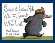 Tapa de Story of the Little Mole Who Went in Search of Whodunit