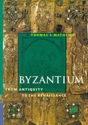 Tapa de Byzantium From Antiquity to the Renaissance