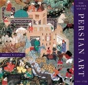 Tapa de The Golden Age of Persian Art 1501-1722