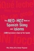 Tapa de The red-hot book of Spanish slang and idioms