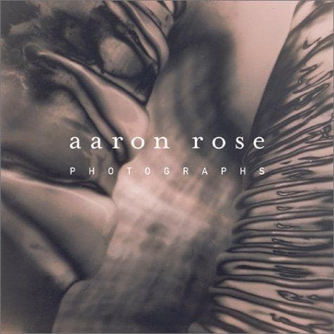 Tapa de Aaron Rose Photographs