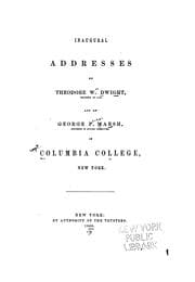 Tapa de Inaugural addresses of Theodore W. Dwight and of George P. Marsh in Columbia college, New York